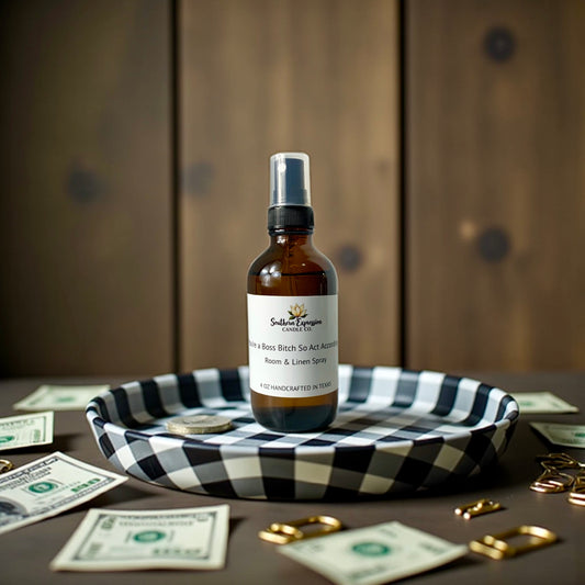 You're A Boss B*tch So Act Accordingly Room & Linen Spray